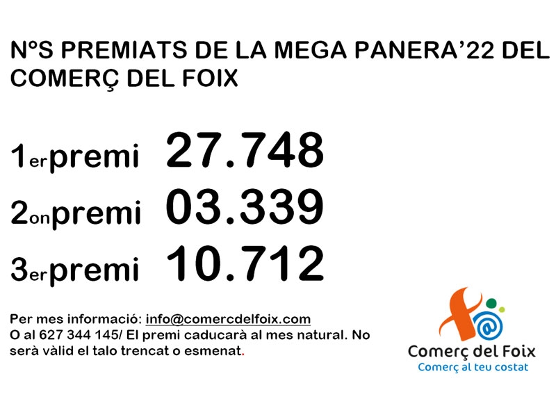 Sorteig de la Mega Panera de ComerÃ§ del Foix